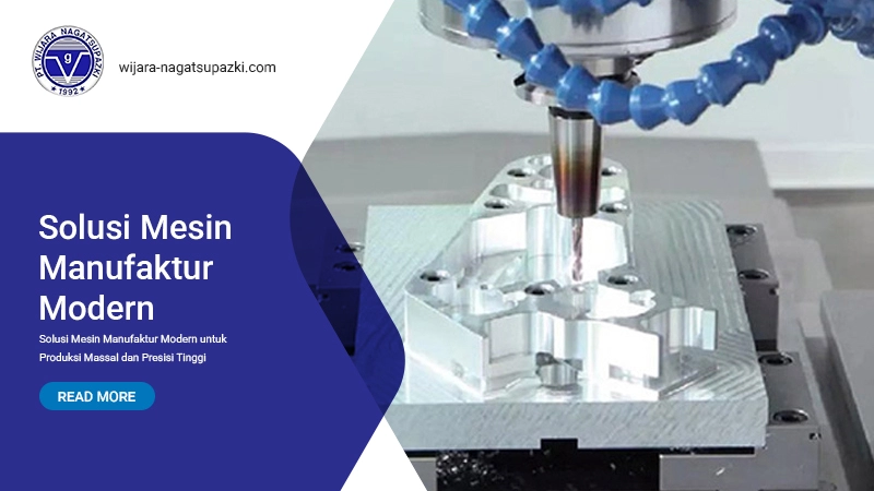 wijara-nagatsupazki - Solusi Mesin Manufaktur Modern
